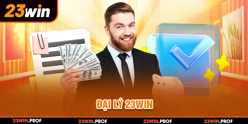 Đại lý 23WIN